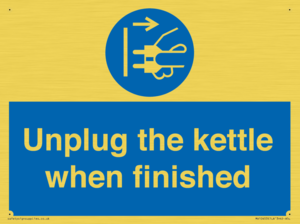 Unplug the kettle when finished
